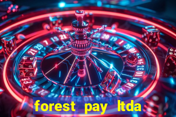 forest pay ltda plataforma de jogos